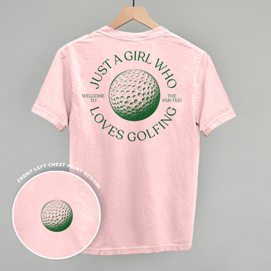 Just A Girl Who Loves Golfing (Back Print)